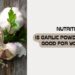 Is Garlic Powder Good For You?