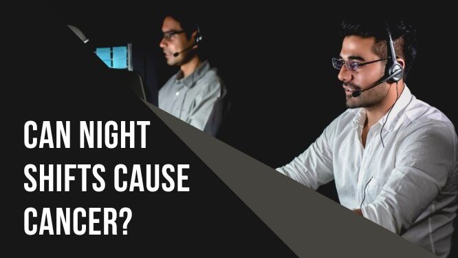 Night Shifts and Cancer: What the Latest Research Says (and How to Lower Your Risk)