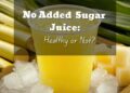 Is No Added Sugar Juice Actually Healthy? What You Need to Know